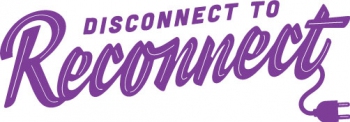 2021-2022 Leadership Theme: Disconnect to Reconnect